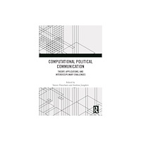 Taylor & francis ltd Computational Political Communication (häftad, eng)