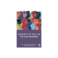 Taylor & francis ltd Poverty in the UK (häftad, eng)