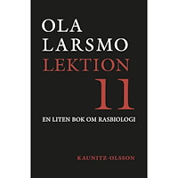 Ola Larsmo Lektion 11 (inbunden)