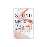 Harpercollins publishers inc Sound Medicine (inbunden, eng)
