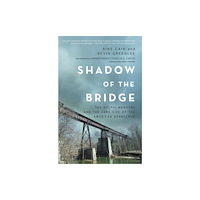 Pegasus Books Shadow of the Bridge (inbunden, eng)