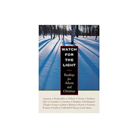 Plough Publishing House Watch for the Light (inbunden, eng)