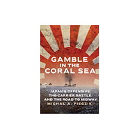 Naval Institute Press Gamble in the Coral Sea (inbunden, eng)