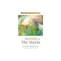 Partnership Publishing SERENITY IN THE STORM (häftad, eng)