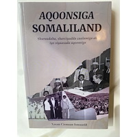 Xasan Cismaan Ismaaciil Aqoonsiga Somaliland (häftad, som)