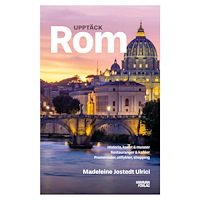 Madeleine Jostedt Ulrici Upptäck Rom (bok, danskt band)