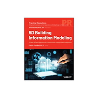 John Wiley & Sons Inc 5D Building Information Modeling (häftad, eng)
