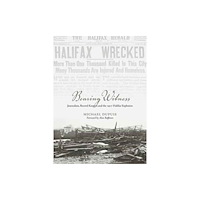Fernwood Publishing Co Ltd Bearing Witness (häftad, eng)
