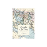 Fernwood Publishing Co Ltd Canada In The World (häftad, eng)