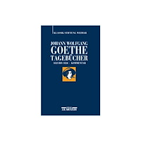 J.B. Hetzler'sche Verlagsbuchhandlung und Carl Ern Johann Wolfgang Goethe: Tagebucher (inbunden, ger)