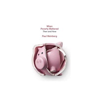 Fernwood Publishing Co Ltd When Poverty Mattered (häftad, eng)