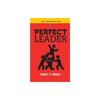 Rupa Publications India Pvt. Ltd Perfect Leader (häftad, eng)
