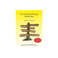 Dr Natasha, Md, Mmedsci (neurology), Mmed Campbell Gut and psychology syndrome - natural treatment for autism, dyspraxia, a.d. (häftad, eng)