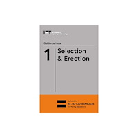 Institution of Engineering and Technology Guidance Note 1: Selection & Erection (häftad, eng)