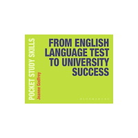 Bloomsbury Publishing PLC From English Language Test to University Success (häftad, eng)