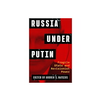 Johns Hopkins University Press Russia Under Putin (häftad, eng)