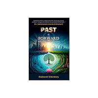 Indus Source Books Past is Forward (häftad, eng)
