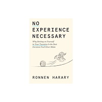 Random House USA Inc No Experience Necessary (inbunden, eng)