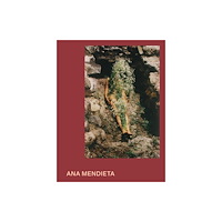 Tate Publishing Ana Mendieta (inbunden, eng)