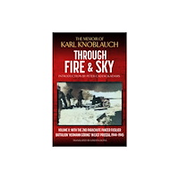Greenhill Books Through Fire and Sky (inbunden, eng)