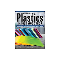 Fox Chapel Publishing Woodworking with Plastics (häftad, eng)