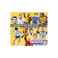 Empire Publications Ltd A History of the World Cup (inbunden, eng)