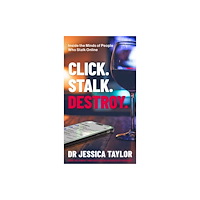 Little, Brown Book Group Click. Stalk. Destroy. (inbunden, eng)