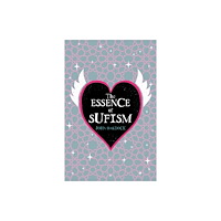 Arcturus publishing ltd The Essence of Sufism (häftad, eng)
