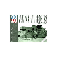 Panzerwrecks Limited Panzerwrecks 28: British (häftad, eng)