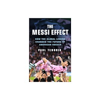 St. Martin's Publishing Group Messi Effect (inbunden, eng)