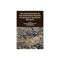 Archaeopress Archaeology of the Kurdistan Region of Iraq and Adjacent Regions (häftad, eng)