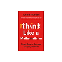 Profile Books Ltd Think Like a Mathematician (häftad, eng)