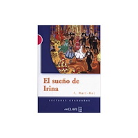 EnClave-ele El sueno de Irina (B2) (häftad, spa)