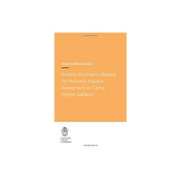 Birkhauser Verlag AG Doubly Stochastic Models for Volcanic Hazard Assessment at Campi Flegrei Caldera (häftad, eng)