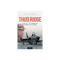 Crecy Publishing Thud Ridge (häftad, eng)