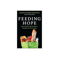 John Wiley & Sons Inc Feeding Hope (inbunden, eng)