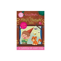 Hachette Children's Group Reading Champion: Magic Faraway Tree : A Surprise for Angry Pixie (häftad, eng)