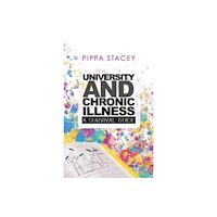 Partnership Publishing UNIVERSITY AND CHRONIC ILLNESS (häftad, eng)