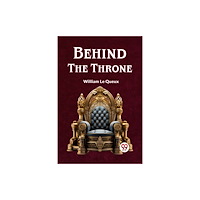 Double 9 Books LLP Behind the Throne (Edition2023) (häftad, eng)