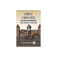 Double 9 Books LLP Journal of a Cavalry OfficerIncluding the Memorable Sikh Campaign of 1845-1846 (Edition2023) (häftad, eng)