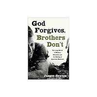Atria Books God Forgives, Brothers Don't (inbunden, eng)