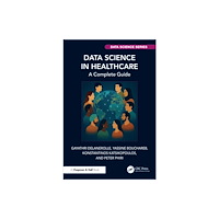 Taylor & francis ltd Data Science in Healthcare (häftad, eng)
