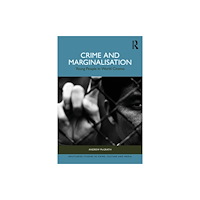 Taylor & francis ltd Crime and Marginalisation (häftad, eng)