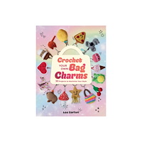 Quarto Publishing Group USA Inc Crochet Your Own Bag Charms (häftad, eng)