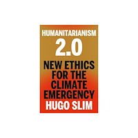 C hurst & co publishers ltd Humanitarianism 2.0 (häftad, eng)
