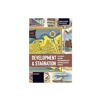 Haymarket Books Development and Stagnation (häftad, eng)
