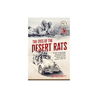 Helion & Company The Eyes of the Desert Rats (häftad, eng)