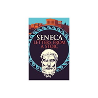 Arcturus publishing ltd Seneca: Letters from a Stoic (häftad, eng)