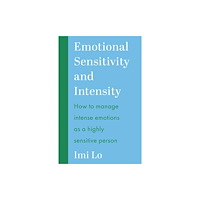 John Murray Press Emotional Sensitivity and Intensity (häftad, eng)