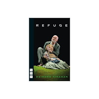 Nick Hern Books Refuge (häftad, eng)